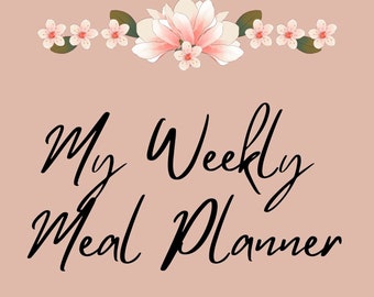 Weekly Meal Planner, Grocery List, Family Meal Prep (Digital Download)