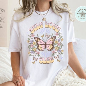 Self Love Club SVG PNG - Positive Affirmation Butterfly with Flower, Boho Style png and svg, Retro Sublimation Design