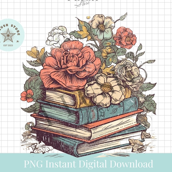 Book Lover PNG, Books and Flowers svg, Bookish Sublimation Design, Book Reader and Gardening Lover Clipart