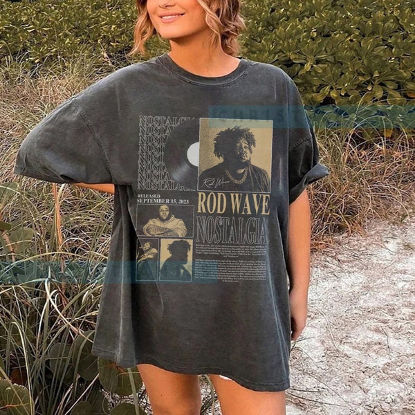 Comfort color Rod Wave Album, The Nostalgia Tour 2023, country music shirt,  Wave  vintage, 90s Rod tshirt Gift for men Women unisex tshirt