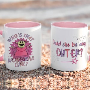 Who’s That Wonderful Girl Mona Nanalan Coffee Mug, Gift for her.