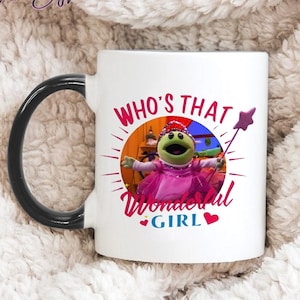 Who’s That Wonderful Girl Mona Nanalan Coffee Mug, Gift for her.