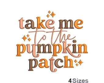 Take Me To The Pumpkin-patch - machineborduurontwerp - 4 maten, borduurpatroon Halloween-pompoen, borduurwerk herfstpompoenoogst