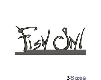 Fish On - Machine Embroidery Design - 3 Sizes, Fishing Hook Embroidery Pattern