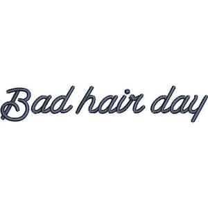 Bad Hair Day Cap - Machine Embroidery Design, Bad Hair Day Caps, Hair Day Saying Embroidery Pattern, Includes Instructions