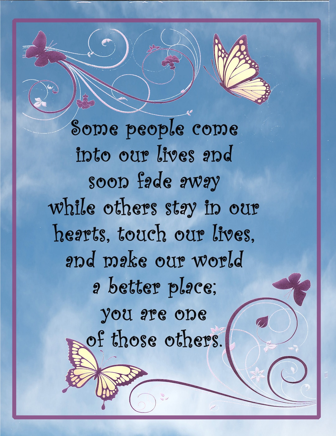 Some People Come Into Our Lives, Friendship, Memorable People ...