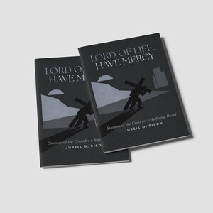 May include: Two black books are shown, each with the title "LORD OF LIFE, HAVE MERCY" and the text "Stations of the Cross for a Suffering World". The cover design depicts a person carrying a cross, set against a landscape.