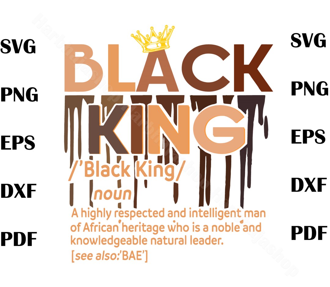 Black King Definition Svg Trending Svg Black King Svg Etsy