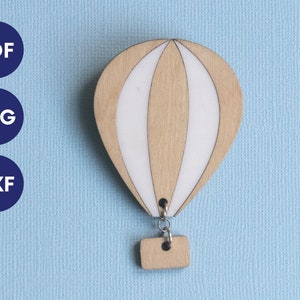 Hot Air Balloon brooch svg, laser cut brooch svg file, jewelry svg cut file, jewellery svg, glowforge files, wood laser brooch jewelry