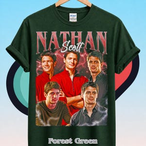 Nathan Scott One Tree Hill Shirt, Tree Hill Ravens Shirt, OTH Fan Gift, Tree Hill North Carolina Shirt, Tree Hill High Tee, Lucas Scott ID Forest Green