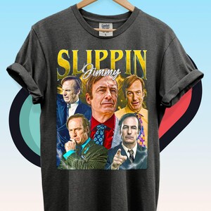 T-shirt vintage Jimmy Slippin, chemise Better Call Saul, chemise Saul Goodman, cadeau pour femme et homme t-shirt unisexe, cadeau pour fan t-shirt unisexe ID