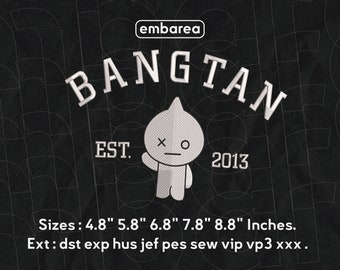 May include: A black and white embroidered patch with the text "BANGTAN EST. 2013" and a cartoon character. The patch is available in sizes 4.8 inches to 8.8 inches. The text "Ext: dst exp hus jef pes sew vip vp3 xxx." is also included.