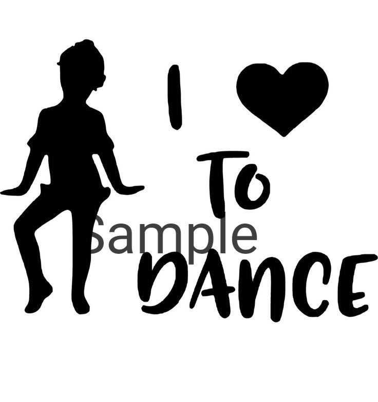 I Love to Dance Svg Jpg Dxf and Png Etsy