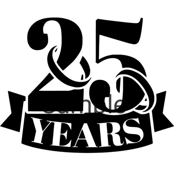 25 years, wedding anniversary, svg, jpg, dxf and png