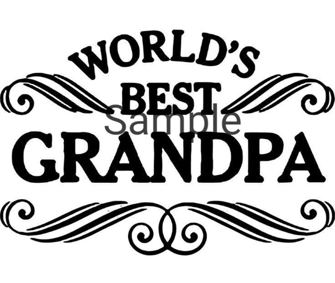 World's Best Grandpa Svg, Jpg, Dxf and Png Etsy