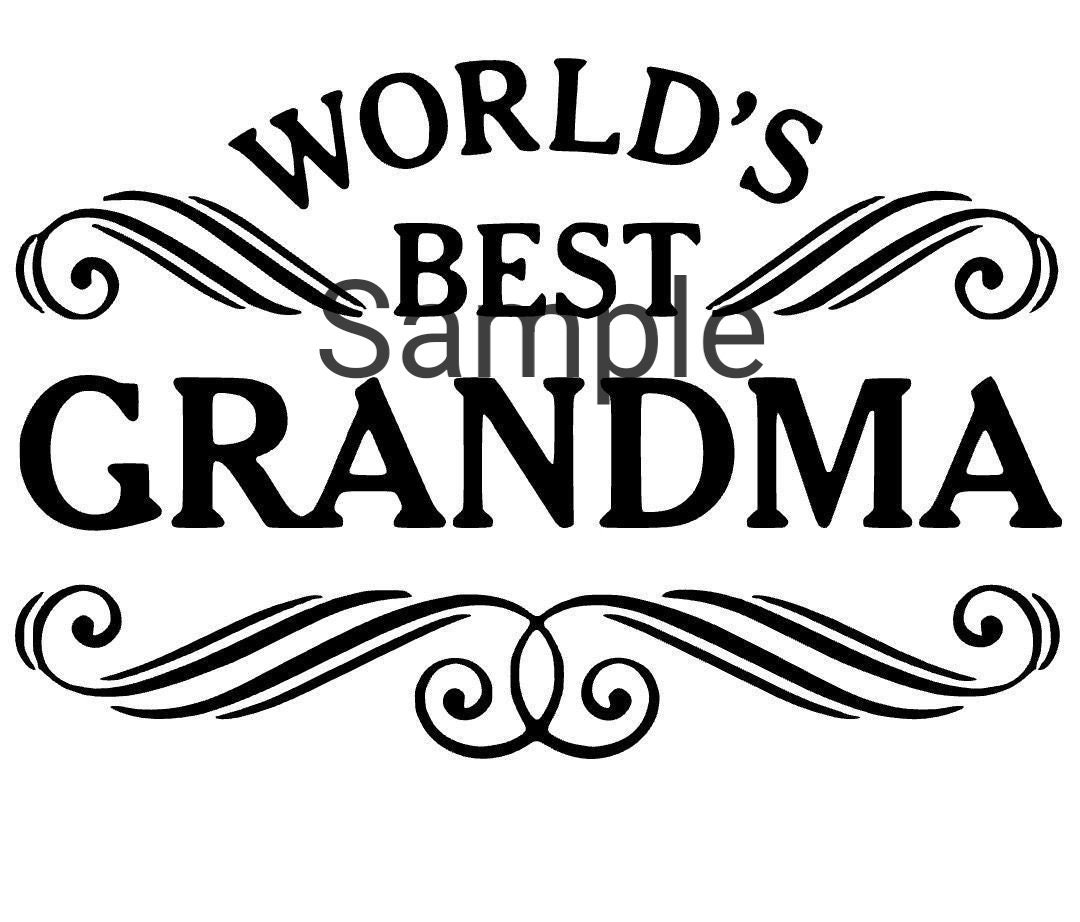 World's Best Grandma Svg, Jpg, Dxf and Png Etsy
