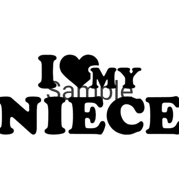 I Love My Niece - Etsy