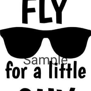 Pretty fly for a little guy svg, jpg, dxf and png