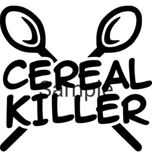 Puede incluir: Gráfico en blanco y negro con las palabras "Cereal Killer" y dos cucharas cruzadas. La palabra "Sample" también es visible en la imagen.