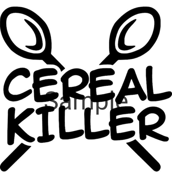 Cereal killer svg, jpg, dxf and png