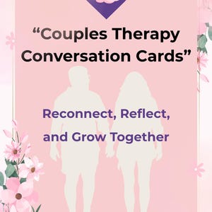 Couples Therapy Cards – 50 Conversation Prompts Printable PDF for Relationship Building & Marriage Counseling