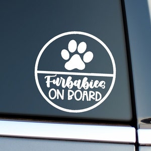 Furbabies an Bord Vinyl Aufkleber Aufkleber, Hundemama, Hundeliebhaber, Tierliebhaber, Auto Aufkleber, Fenster Aufkleber, Sticker, Hunde, Haustiere