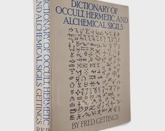 Dictionary of Occult, Hermetic, and Alchemical Sigils