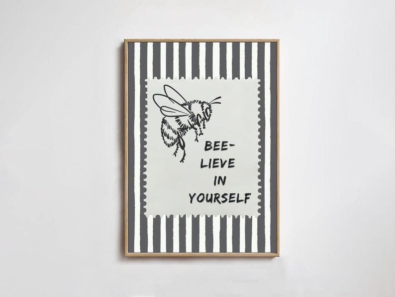 Bee-lieve in Yourself Wall Art, Black and White Bumblebee Sketch, Funny ...