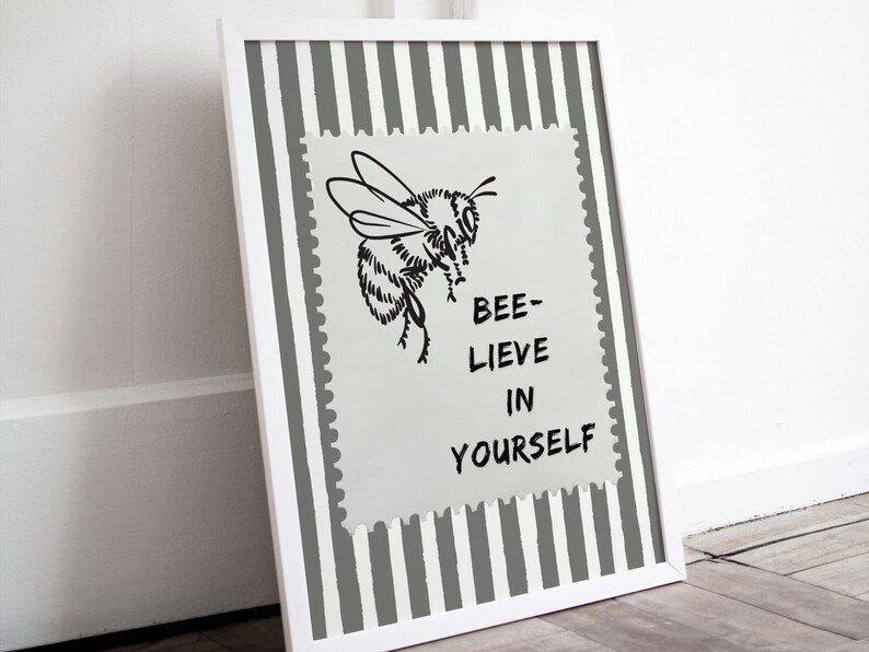 Bee-lieve in Yourself Wall Art, Black and White Bumblebee Sketch, Funny ...