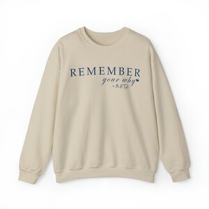 MRTA Remember your why bright blue lettering Crewneck Sweatshirt