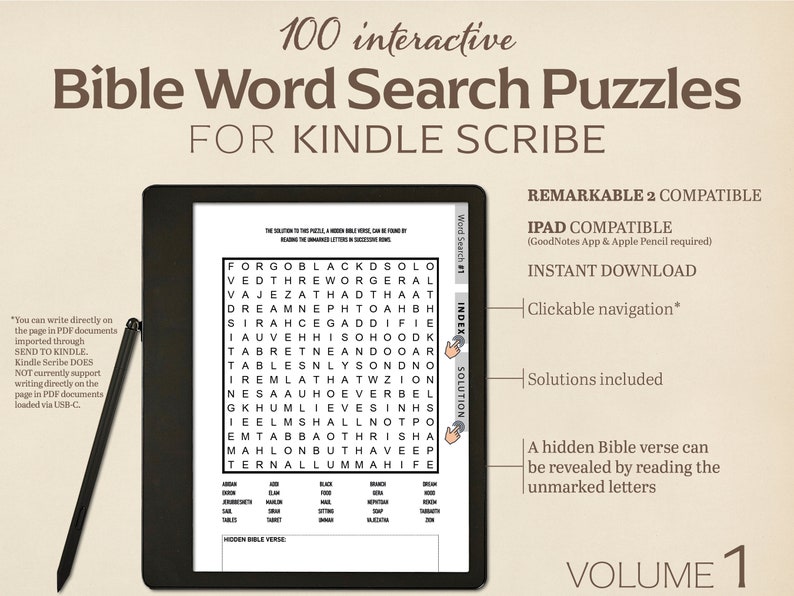 Pu&ograve; includere: Lo schermo di un tablet digitale mostra un cruciverba biblico con il testo "100 cruciverba biblici interattivi per Kindle Scribe" in alto. Il cruciverba &egrave; su uno sfondo bianco con testo nero. Il testo "REMARKABLE 2 COMPATIBLE" &egrave; nell'angolo in alto a destra dello schermo. Il testo "IPAD COMPATIBLE (GoodNotes App & Apple Pencil required)" &egrave; sotto il testo "REMARKABLE 2 COMPATIBLE". Il testo "INSTANT DOWNLOAD" &egrave; sotto il testo "IPAD COMPATIBLE". Il testo "Clickable navigation*" &egrave; sotto il testo "INSTANT DOWNLOAD". Il testo "Solutions included" &egrave; sotto il testo "Clickable navigation*". Il testo "A hidden Bible verse can be revealed by reading the unmarked letters" &egrave; sotto il testo "Solutions included". Il testo "VOLUME 1" &egrave; nell'angolo in basso a destra dello schermo.