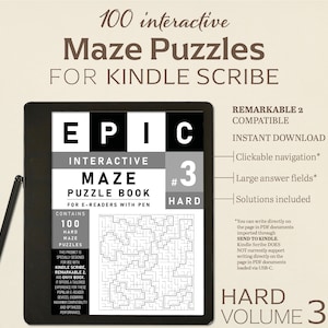 Op de afbeelding: Een zwart en grijs tablet met een wit scherm waarop een doolhofpuzzelboek wordt weergegeven. De titel van het boek is "EPIC Interactive Maze Puzzle Book #3 Hard" en de tekst "For E-Readers with Pen" staat onder de titel. Het boek bevat 100 moeilijke doolhofpuzzels. De tablet is compatibel met de Remarkable 2 en bevat klikbare navigatie, grote antwoordvelden en oplossingen.