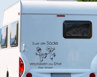 Wohnmobil Wohnwagen Aufkleber Lustige Senioren Rentner Zwei alte Säcke verprassen das Erbe ihrer Kinder  WOMI Pegatina Promotion