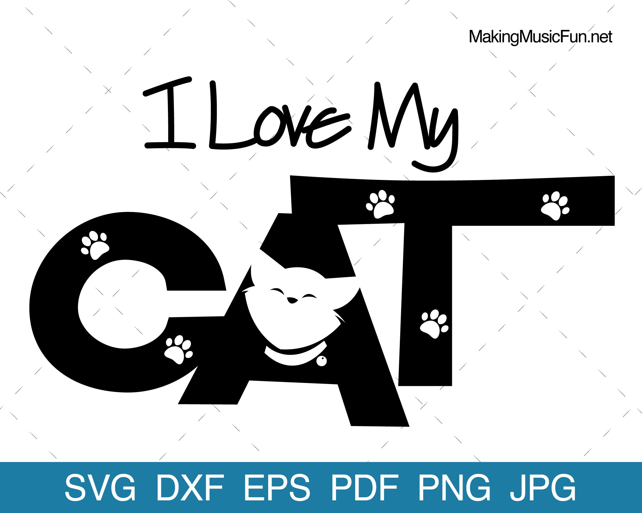 I Love My Cat SVG Cricut & Silhouette Cut Files. Cat Text Etsy