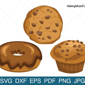 Bakery Bundle - SVG Cricut & Silhouette Cut Files. Chocolate Chip Cookie, Muffin, Donut  Clip Art and Vector. (dxf, eps, pdf, png, jpg)