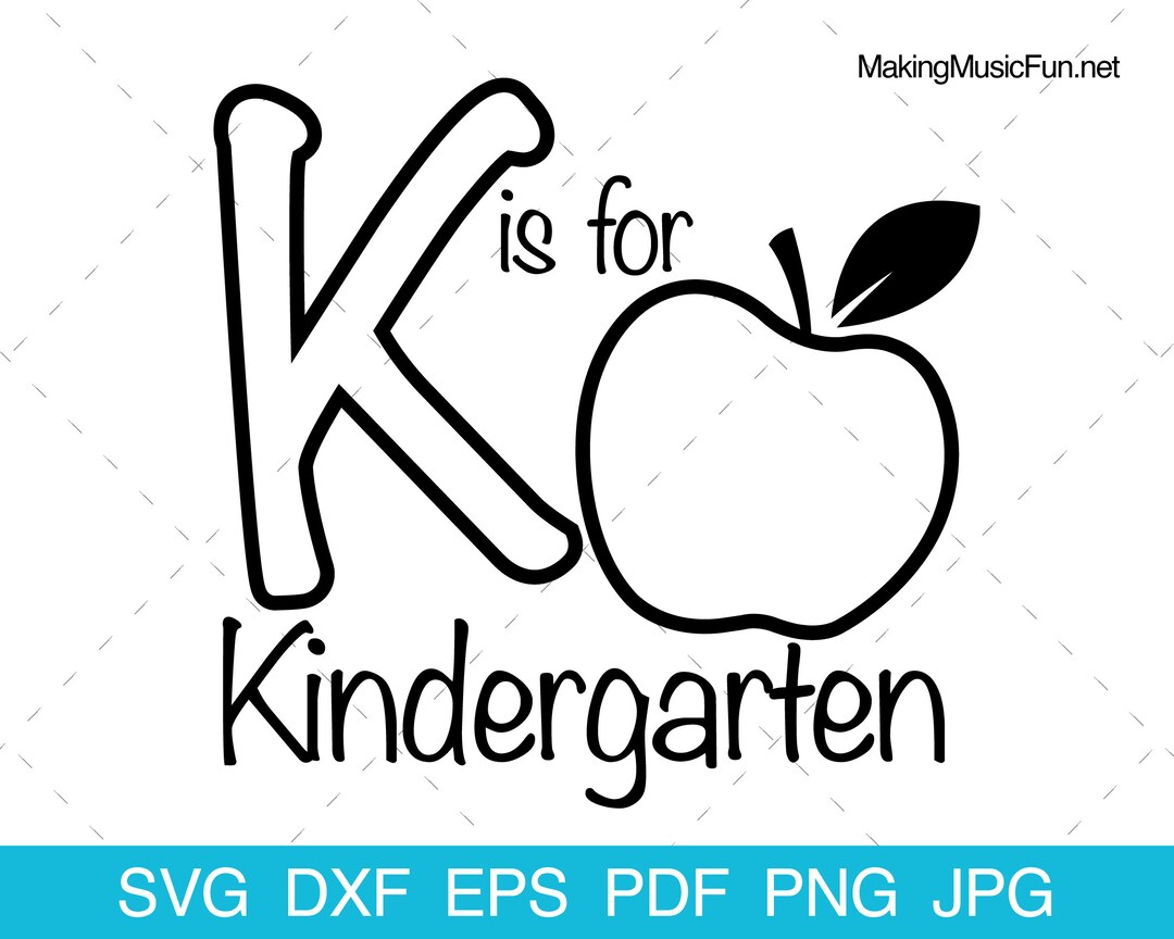 Kindergarten SVG Cricut & Silhouette Cut Files. Back to School Clip Art