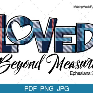 Loved Beyond Measure - Christian Clip Art. Bible Clip Art. Ephesians 3:19. Commercial Use. (pdf, png, jpg)