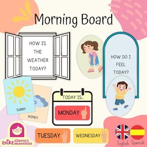 Puede incluir: Un tablero educativo "Morning Board" con preguntas: "¿Cómo está el tiempo hoy?" y "¿Cómo me siento hoy?" Incluye tarjetas de clima y emociones, un calendario y los días de la semana.
