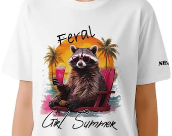 Feral Girl Summer Raccoon Shirt Funny Meme Raccoon T Shirt Feral Shirt Gift for Her Feral Girl T-Shirt Funny Raccoon Gift for Friend