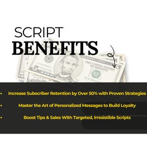 4. Script Benefits - High-Converting Messaging for OnlyFans Creators: A visual explaining the benefits of using proven scripts to retain subscribers, boost sales, and build a more profitable fanbase.