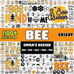 May include: A digital download of 100+ layered SVG, EPS, DXF, PNG, and PDF files featuring bee-themed designs. The designs include various bee illustrations, honeycomb patterns, and text phrases like "Bee Kind", "Sweet as can Bee", and "Bee Queen".
