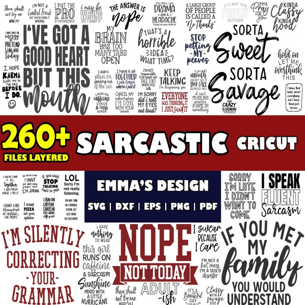 260 Files Sarcastic Svg Bundle - Layered Design Vector Files - SVG for cricut - PNG, DXF, Svg, Eps