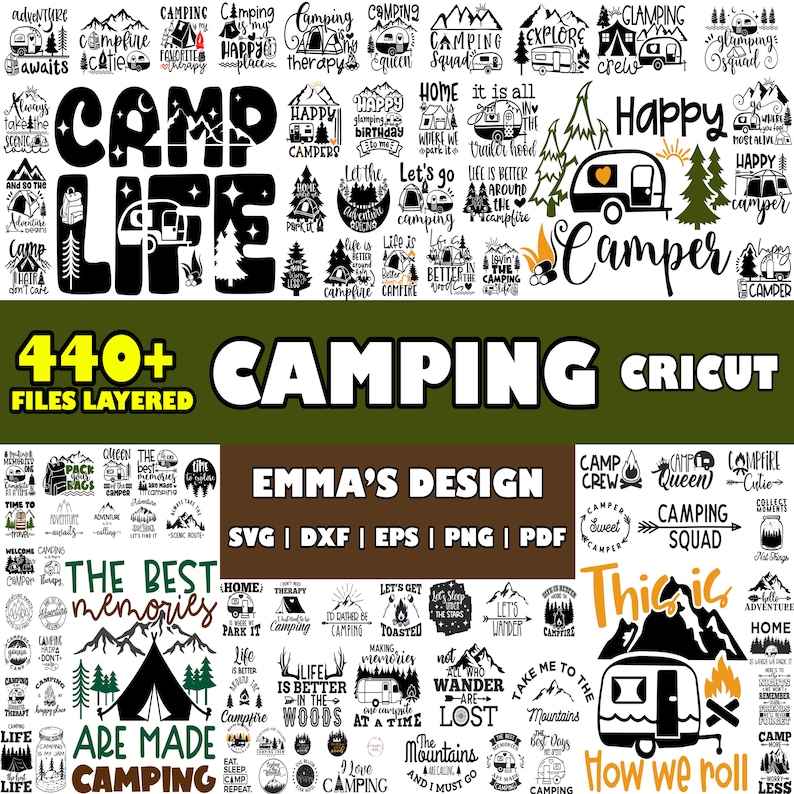 Pu&ograve; includere: Una collezione di oltre 440 file di campeggio in strati in formato SVG, DXF, EPS, PNG e PDF per Cricut. L'immagine presenta una variet&agrave; di design, tra cui camper, montagne, alberi e frasi di testo come "Camp Life", "Happy Camper" e "The Best Memories Are Made Camping".