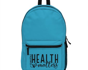 Mental Health Matters Backpack, Turquoise Backpack, Blue Backpack, Mental Health Gift, Therapist Gift, Psychologist Gift, Therapy Gift