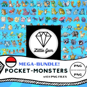 May include: A digital download of 151 Pokemon character illustrations in PNG format. The image shows a collection of Pokemon characters, including Pikachu, Charmander, Bulbasaur, Squirtle, and many more. The text "MEGA-BUNDLE! POCKET-MONSTERS x151 PNG FILES" is displayed on a banner.