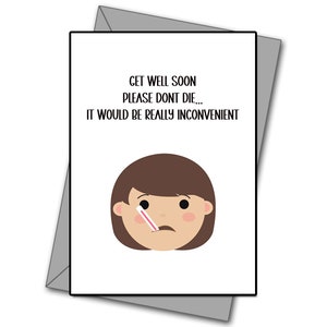 Thinking of you - Please Dont Die - Get well soon cards - Thinking of you - Funny get well soon card - Funny thinking of you cards