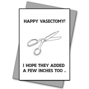 Vasectomie - Médical - Chirurgie - Carte amusante - Carte impolie - Carte de guérison rapide - Carte Vasectomie - Carte Santé - Carte Vous pensez à vous amusante