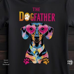 Der Hundefather Dad PNG Design - druckbare Hunde Dad Shirt Grafik, lustige Saus Dog Clipart für Sublimation & POD, sofortiger digitaler Download