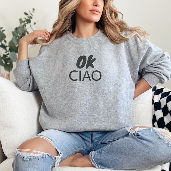 OK CIAO sweatshirt