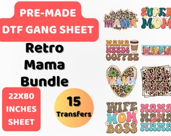 PreMade DTF Gang Sheet Retro Mama Bundle | Best Mom | Mama Love | DTF Transfer | Direct to film transfer | Ready to press |DTF Bundle |22x80